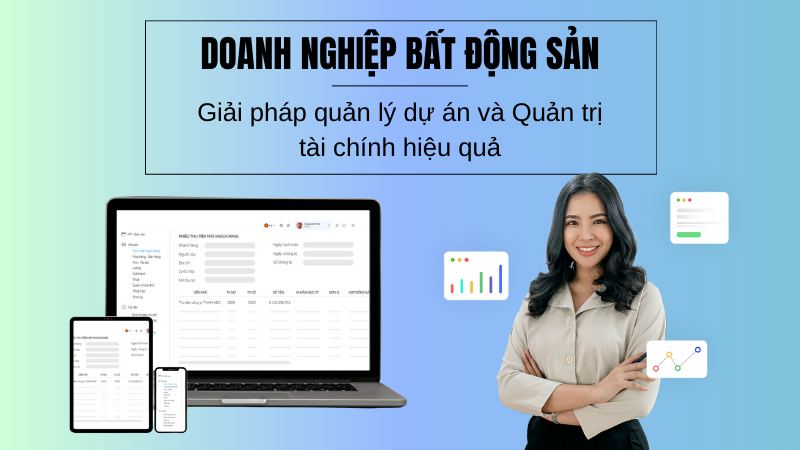 Doanh nghiệp bất động sản - Quản lý dự án và Quản trị tài chính hiệu quả